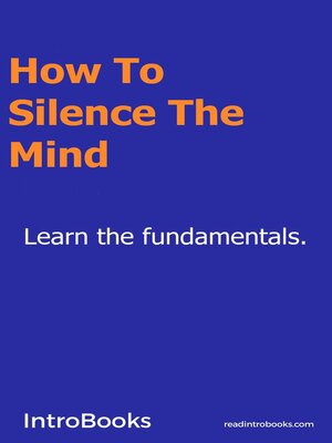 cover image of How to Silence the Mind